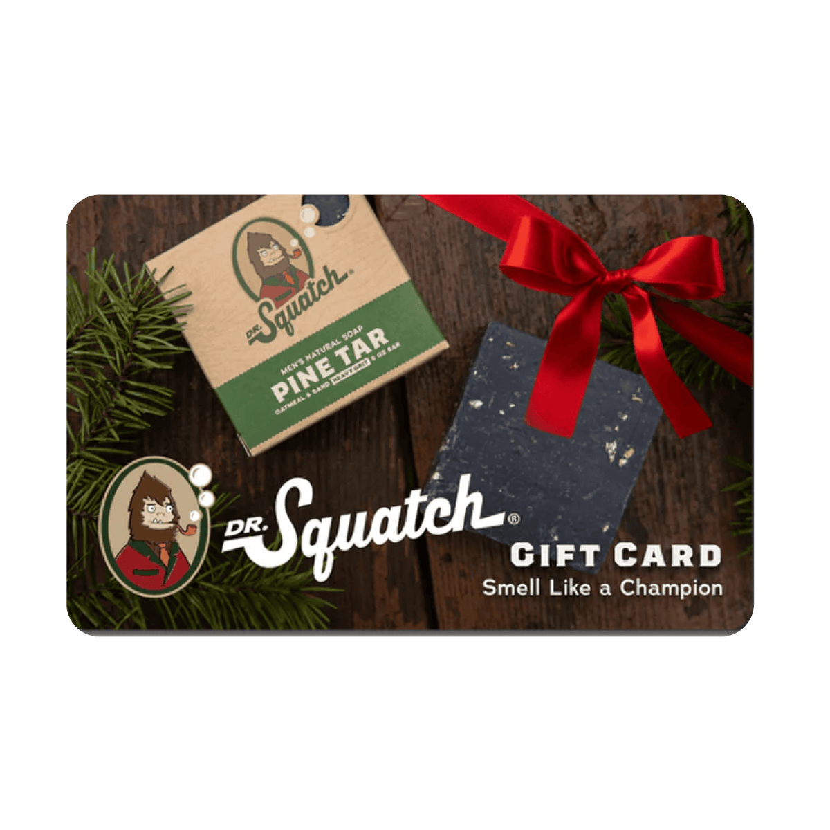 Dr. Squatch Squatch Gift Card